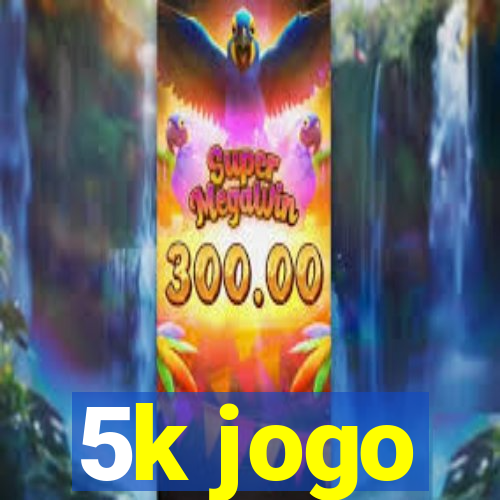 5k jogo